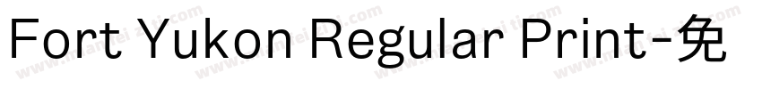 Fort Yukon Regular Print字体转换